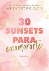 30 Sunsets para Enamorarte (Bali 1)