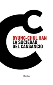 La Sociedad del Cansancio (4ª Ed.)