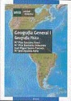 Geografia General I: Geografia Fisica (3ª Ed.) (Uned)