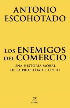 Los Enemigos del Comercio (Pack)