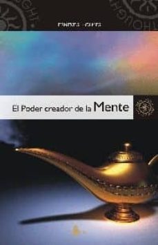 El Poder Creador de la Mente