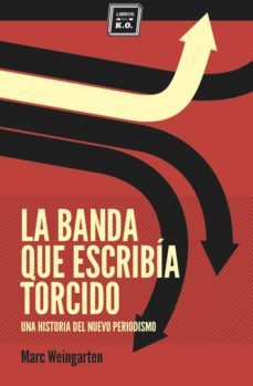La Banda Que Escribia Torcido