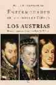 Enfermedades de los Reyes de España: los Austrias